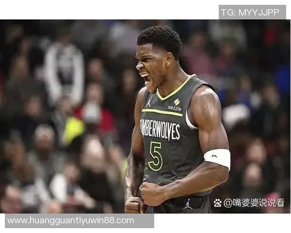 森林狼爱德华兹的成长之路他还能在哪些方面实现突破与提升